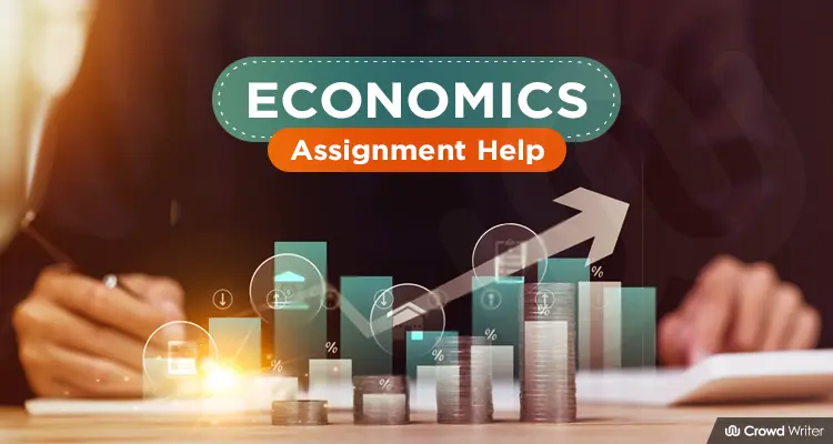Economics Assignment Help For All Academic Levels