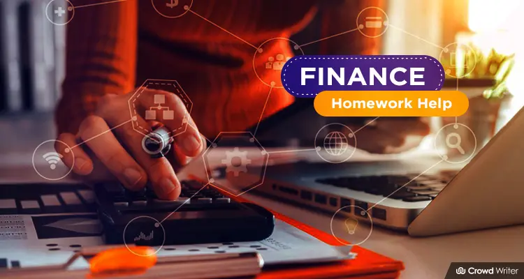 Finance Homework Help With 24/7 Live Support