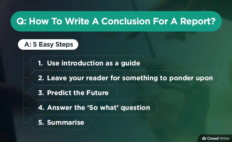 How To Write A Good Conclusion For A Report in 5 Easy Steps
